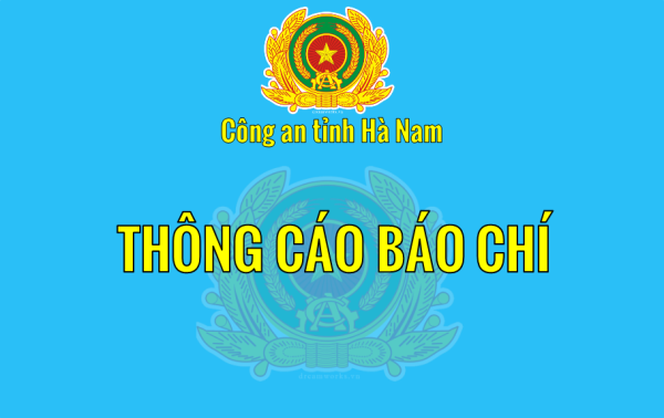 công an hà nam thông cáo báo chí