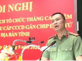 Đăng Ký Vn88
: Nỗ lực cao nhất để hoàn thành tiến độ cấp thẻ CCCD gắn chíp điện tử cho Nhân dân.